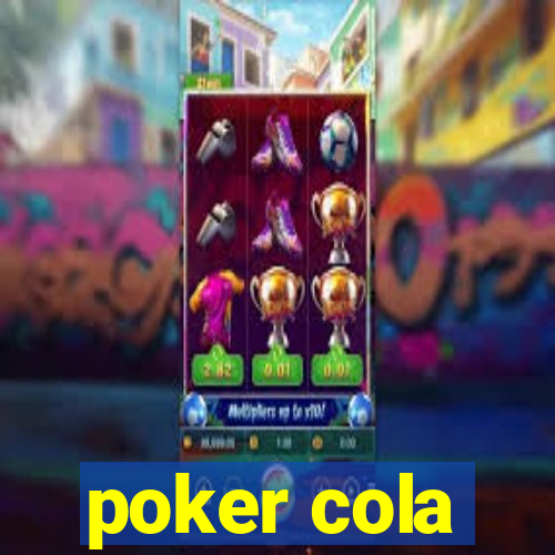 poker cola